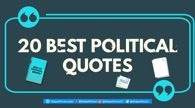 20 Best Political Quotes